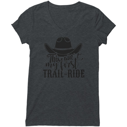 Ain't My First Trail Ride T-Shirt