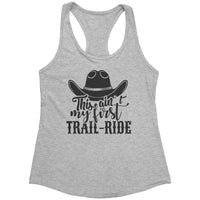 Ain't My First Trail Ride Tank