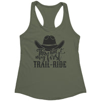 Ain't My First Trail Ride Racerback Womens Tank