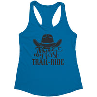 Ain't My First Trail Ride Racerback Womens Tank
