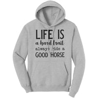 Ride a Good Horse Hoodie
