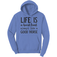 Ride a Good Horse Hoodie
