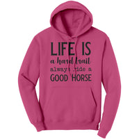 Ride a Good Horse Hoodie