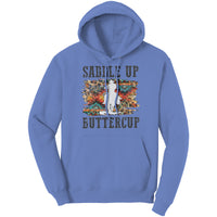 Saddle Up Buttercup Hoodie