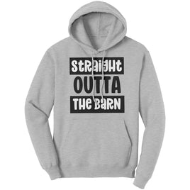 Straight Outta The Barn Hoodie