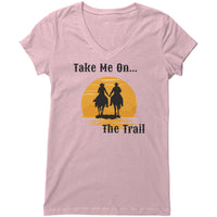 Take Me On The Trail Women's V-Neck T-Shirt