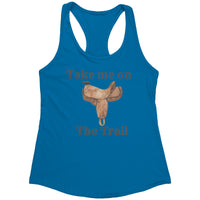 Take Me On the Trail 2 Tank Top