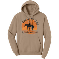 Trail Riding Happy Hour Hooded Sweat Shirt