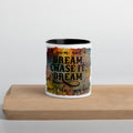 Dream Chase It Mug with Color Inside