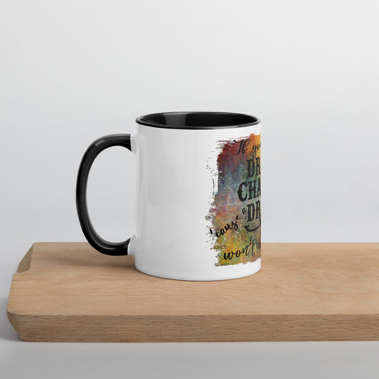 Dream Chase It Mug with Color Inside