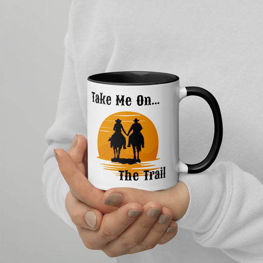 Take Me On The Trail Mug with Color Inside